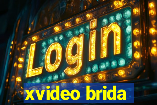 xvideo brida